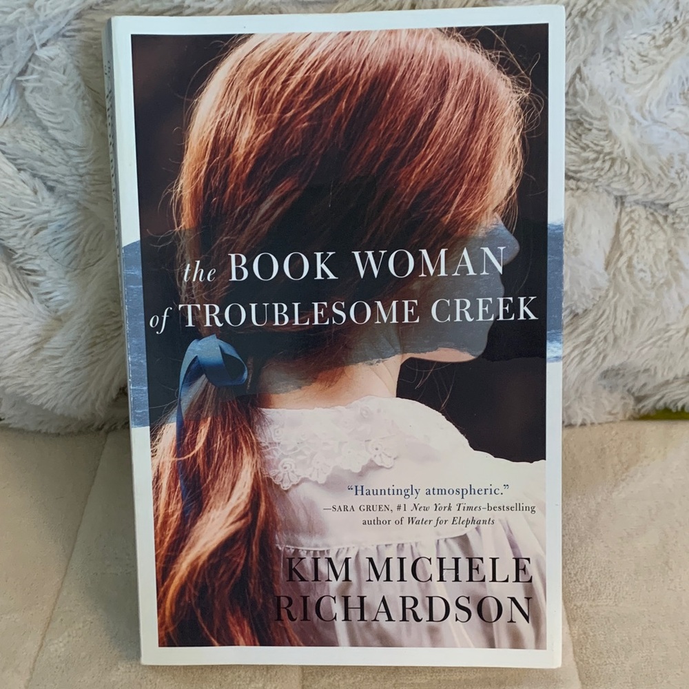 🐸2:$10🐸 The Book Woman of Troublesome Creek by Kim Michele Richardson